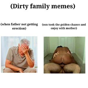 Watch dirtyfamilymemes 01 - Mom, Son, Taboo Porn - SpankBang