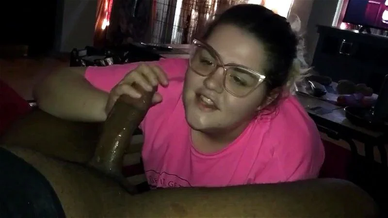 Sloppy Blowjob From Nerd BBW Sloppy Blowjob From Nerd BBW