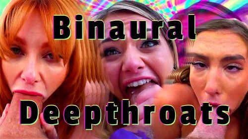 binaural, deepthroat, compilation, blowjob