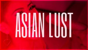 Asian Lust - PMV - Compilation