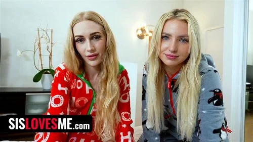 Step Brother Gets His Xmas Wish - Fucking Both Of His Step Sisters - SisLovesMe: Porn