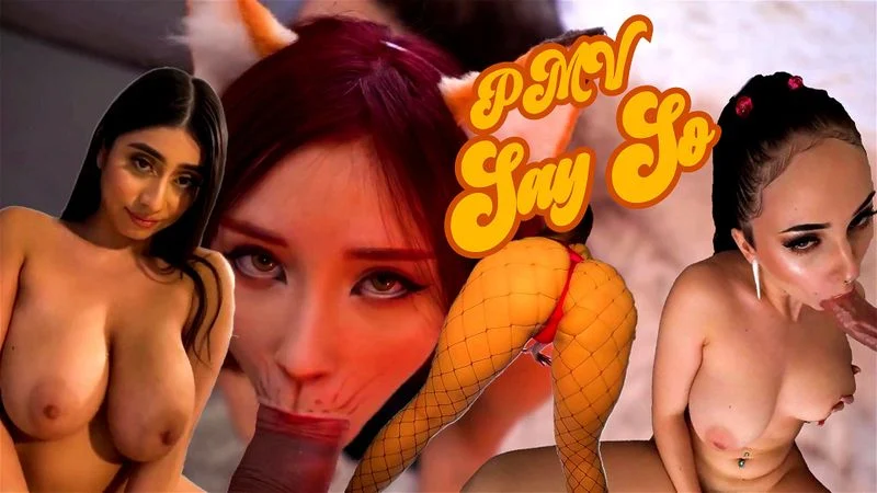 Say So PMV Say So PMV
