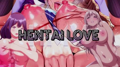 Hentai Love HMV