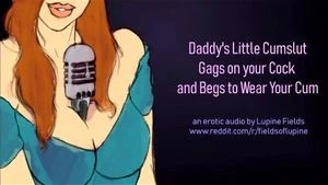 Daddy's Cumslut Gags on your Cock & Begs to Wear your Cum