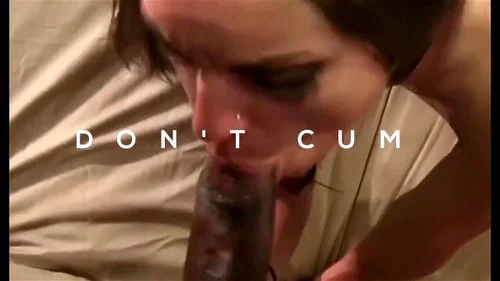 Don't Cum