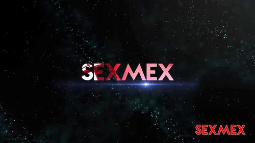 SEXMEX thumbnail