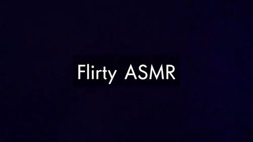 flirty asmr, sex sounds, amateur