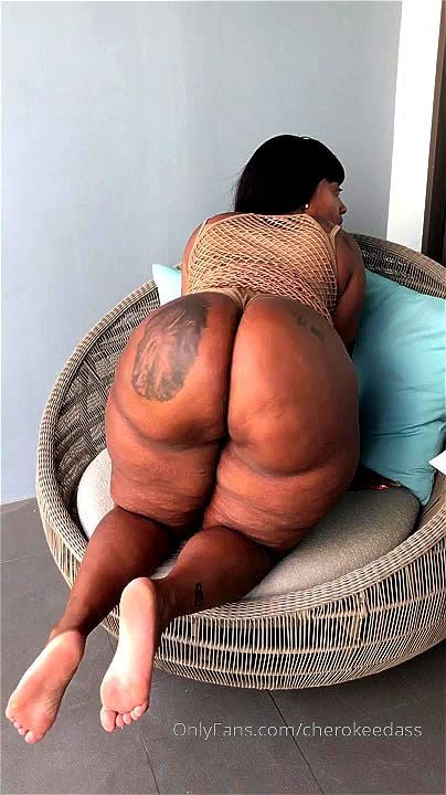 cherokee d ass, big ass, ebony black, ebony