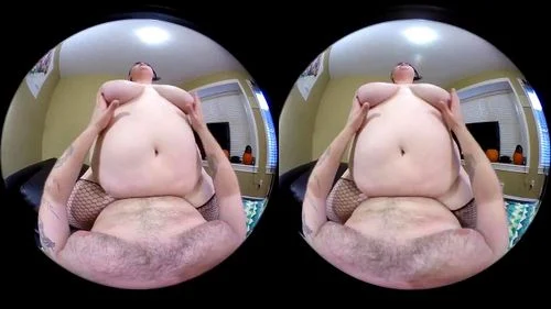 vr fat, bbw vr, virtual reality, bbw