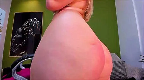 masturbation, big ass, cam, webcam